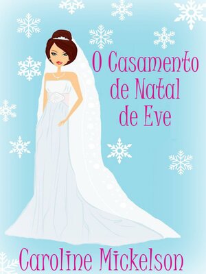 cover image of O Casamento de Natal de Eve